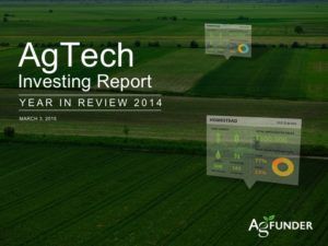 AgFunder AgTech Investing Report