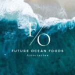 Future Ocean Foods trade association