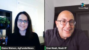 Elaine Watson, AgFunderNews, and Dr. Eran Noah, Noah IP